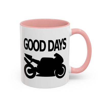 Motorcycle Good Days And Bad Days Accent Coffee Mug